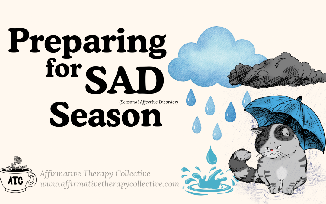 Seasonal Affective Disorder Tips: Getting Through the SADs