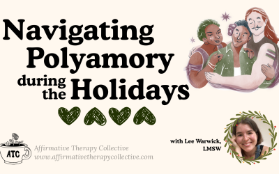 Navigating Polyamory during the Holidays